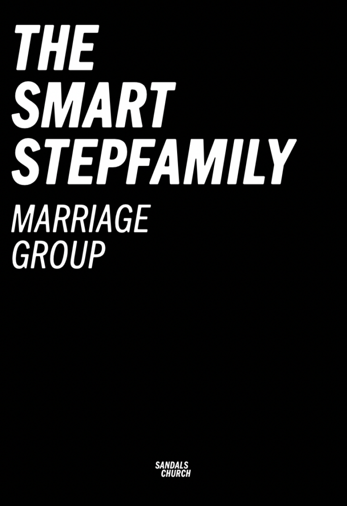 The Smart StepFamily Workbook